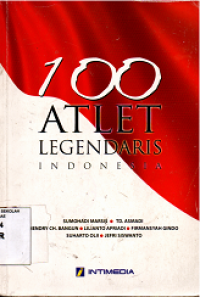 Image of 100 Atlet Legendaris Indonesia