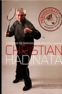 Image of Rahasia Ketangguhan Mental Juara Christian Hadinata