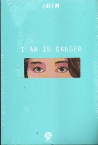 Image of I am In Danger