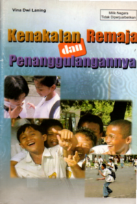 Image of Kenakalan Remaja dan Penanggulangannya