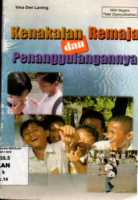Image of Kenakalan Remaja dan Penanggulanya