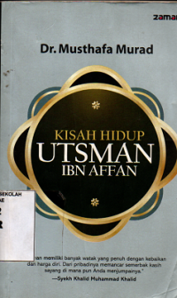 Image of Kisah Hidup Utsman IBN AFFAN