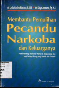 Image of Membantu Pemulihan Pecandu Narkoba