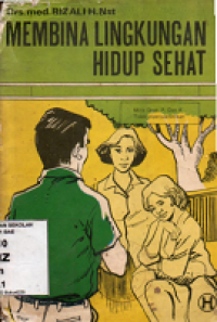 Image of Membina Lingkungan Hidup Sehat