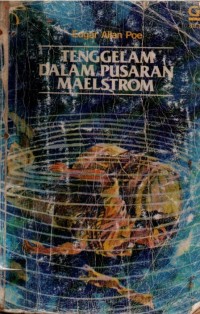 Image of Tenggelam Dalam Pusaran Maelstrom