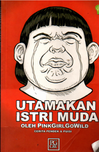 Image of Utamakan Istri Muda