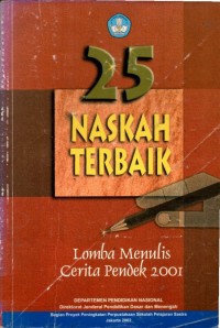 Image of 25 Naskah Terbaik Lomba Menulis Cerita Pendek 2001