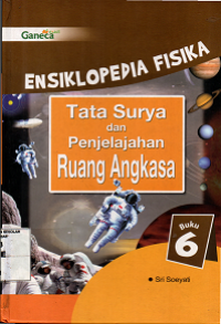 Image of Ensiklopedia Fisika Tata Surya dan Penjelajahan Ruang Angkasa