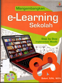 Image of Mengembangkan e- Learning Sekolah