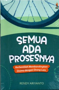 Image of Semua Ada Prosesnya