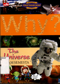 Image of Why ? The Universe Alam Semesta